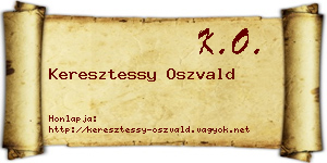 Keresztessy Oszvald névjegykártya